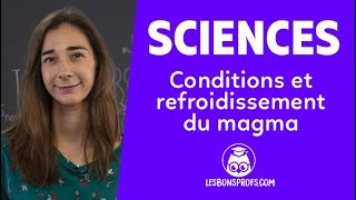 Conditions et refroidissement du magma  Sciences  Première  Les Bons Profs [upl. by Ledua]