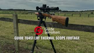 Guide TU451 LRF Thermal Scope Footage [upl. by Aden]