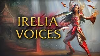 LoL Voices  Irelia  All 17 languages [upl. by Ynattirb]