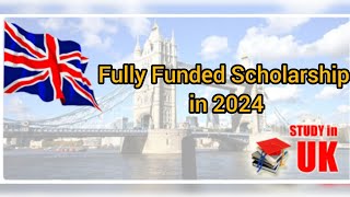 Top UK Universities Offering Fully Funded Scholarships for 2024  Oxford Cambridge ampMore [upl. by Sanburn]