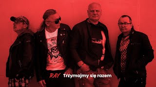 RAY  Trzymajmy sie razem [upl. by Lihp]