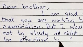 Letter to brother advising him about the examination  Informal letter  Easy and simple writing [upl. by Aylmar]