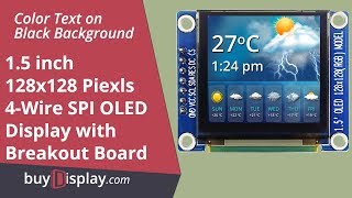 Full Color 15 inch ArduinoRaspberry Pi OLED Display Module 128x128 [upl. by Nayve731]