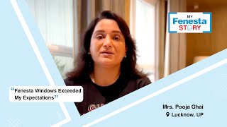 Watch how Fenesta Windows Are the Best Choice for Mrs Ghai [upl. by Aime]