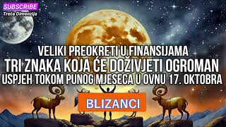 Veliki preokreti u finansijama 3 znaka koja će doživjeti ogroman uspjeh tokom Uštapa u Ovnu 1710 [upl. by Senior]