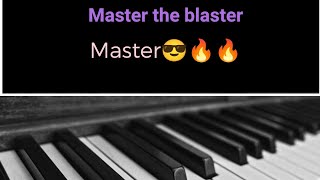 Master the blaster movie bgm  Thalapathi  Master  pianocover vijay thalapathy [upl. by Gnod]