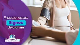 Conoce los síntomas de la preeclampsia  Maternarco [upl. by Tedman]