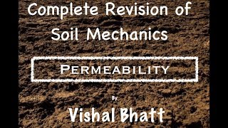 Soil Permeability  Soil Mechanics  Geotechnical  Civil  GATE  ESE  Vishal Sir [upl. by Kushner820]