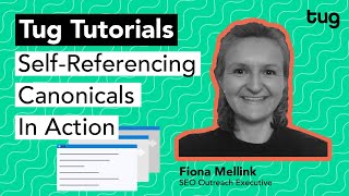 Tug Tutorial SelfReferencing Canonicals In Action [upl. by Declan]