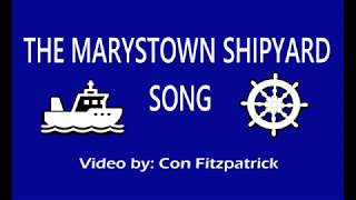 The Marystown Shipyard Song Video [upl. by Atinek23]