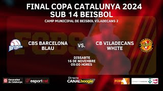 FINAL COPA CAT 2024  SUB 14  CBS BARCELONA BLAU Vs VILADECANS WHITE  0900 HORES [upl. by Sabina]