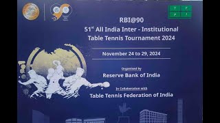 T1 I RBI vs CB  RBI90 51st ALL INDIA INTERINSTITUTIONAL TABLE TENNIS CHAMPIONSHIPS2024 [upl. by Russon]