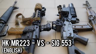 HK MR223  VS  SIG 553 LB English HK416 SIG553 [upl. by Ardnassela]