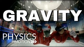 What Is Gravity  Physics in Motion [upl. by Ursala]