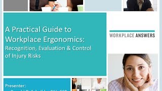 A Practical Guide to Workplace Ergonomics [upl. by Neladgam]