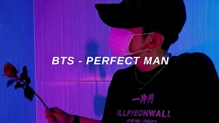 BTS 방탄소년단 Perfect Man Easy Lyrics [upl. by Ecinaej727]