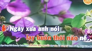 Ngày Xưa Anh Nói [upl. by Ricard]