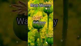 Matt Monro🎵 Walk Away 떠나가야 되 📀1964 Shorts [upl. by Di]