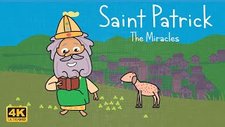 Story of Saint Patrick  The Miracles  4K Video [upl. by Fasa]