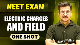 ELECTRIC CHARGES AND FIELD in 1 Shot  All Concepts amp PYQs Covered  Prachand NEET [upl. by Shargel965]