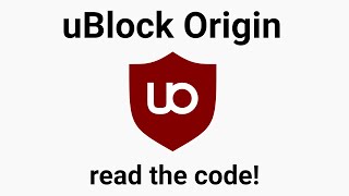 uBlock Origin Lets read the code [upl. by Frear]