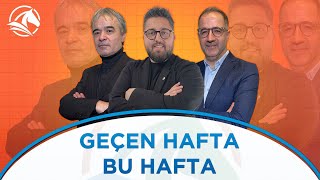 GEÇEN HAFTA BU HAFTA  18032024 [upl. by Adiaj]