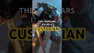 The Black Templars Killed a CUSTODIAN  Warhammer 40k Lore Explained warhammer40k [upl. by Adekahs287]