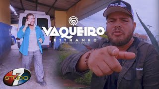 HIT do Mecânico  Vaqueiro Estranho TacTacENãoPega Clipe Vaqueiro Piseiro [upl. by Allenotna]