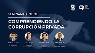 Seminario  Comprendiendo la corrupción privada [upl. by Lore]