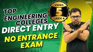 Top Engineering Colleges On Class 12th Marks  No Entrance Exam  Direct Engineering Admission 2023 [upl. by Mcdermott793]