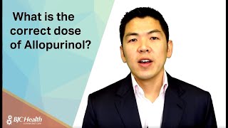 What is the correct dose of Allopurinol [upl. by Wolfe38]