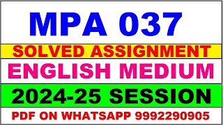 mpa 37 solved assignment 202425  mpa 37 solved assignment in english 2025  mpa 37 202425 [upl. by Nastassia]