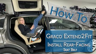 Installing a Graco Extend2Fit Convertible RearFacing with the Seat Belt in a Tesla Model X [upl. by Gasperoni]