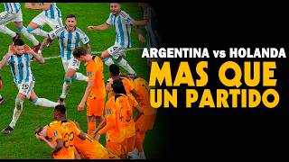 MÁS ALLÁ DEL JUEGO Argentina vs Holanda  Documental [upl. by Kev]