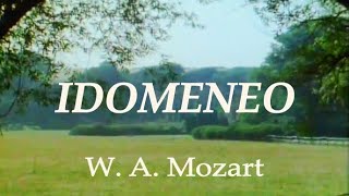 Wolfgang Amadeus Mozart  Idomeneo 12 [upl. by Ehsiom]