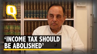 Abolishing Income Tax is the only way to fix the Economy Subramanian Swamy [upl. by Aerdnwahs760]