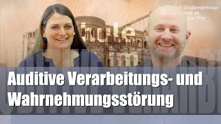 Auditive Verarbeitungs und Wahrnehmungsstörung  Schule im Gespräch 94 [upl. by Murdock]