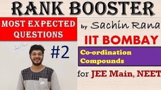 2 Most Expected Questions  Co ordination Compounds  JEE NEET 2020 [upl. by Holland239]