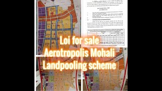 Loi For Sale Near Airport Mohali and aerocity it city mohali In Landpooling Scheme [upl. by Howlan293]