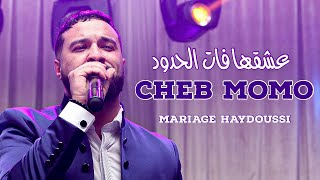 Cheb MoMo 2022  Naachak Fik W Nmout  نعشق فيك و نموت  Exclusive Video Live  Avec Pachichi ©️ [upl. by Zumwalt483]