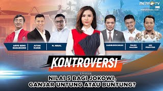 FULL KONTROVERSI  Nilai 5 Bagi Jokowi Ganjar Untung Atau Buntung [upl. by Armanda]