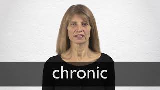 How to pronounce CHRONIC in British English [upl. by Kcirrek]