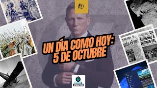 Un día como hoy 5 de octubre efemérides undíacomohoy [upl. by Maia]