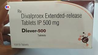 Diever 500 Tablet  Divalproex Tablet  Diever 500mg Tablet Uses Benefits Dosage Review in Hindi [upl. by Gosselin]