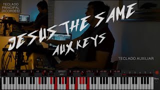 Jesus el mismo Jesus the same AUX KEYS COVER Piano auxiliar Carlos Villamizar [upl. by Shirline]