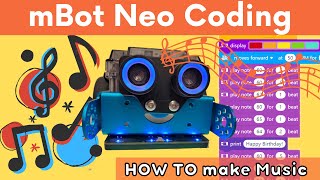 mBot Neo Making Music  mBot Neo Coding  How to program mBot Neo mBot2 Scratch Block Programming [upl. by Enelhtak]