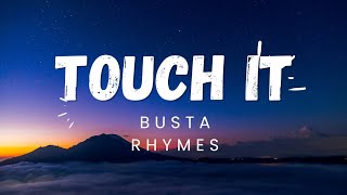 Touch it  Busta Rhymes  lyrics video  dhu dhu  bring it  watch it  tiktok song [upl. by Omocaig383]