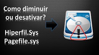 Como reduzir ou desativar os arquivos hiperfilsys e Pagefilesys no Windows [upl. by Zenda654]