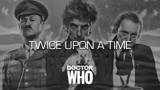 twice upon a time  doctor who trailer  1963 style [upl. by Nomzaj]