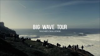 Big Wave Tour  Nazaré Challenge by Visit Portugal [upl. by Lohcin902]